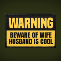Beware of Wife Husband is Cool
